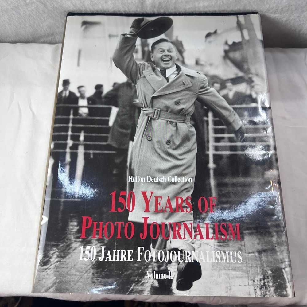 150 Years of Photo Journalism Volume II Hulton Deutsch Collection History Book